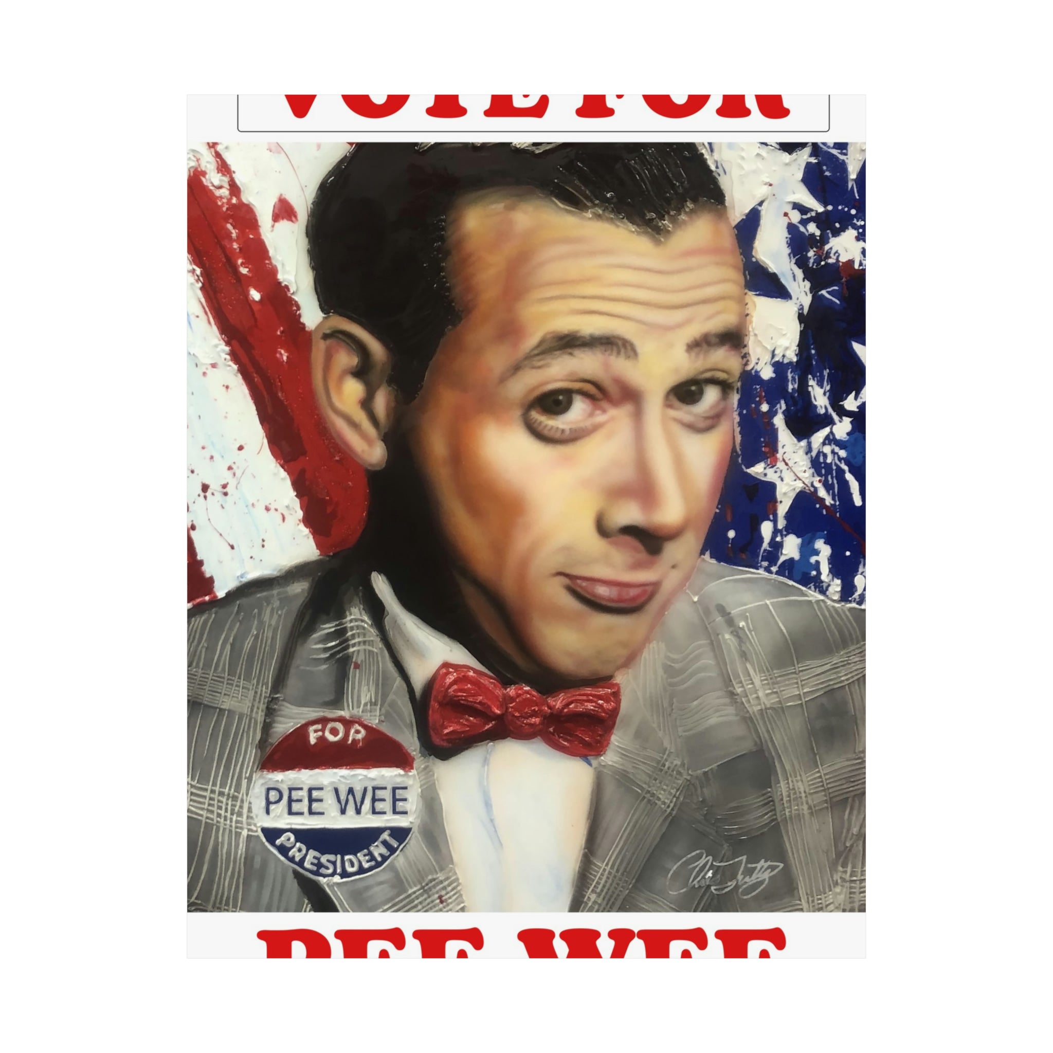 Pee Wee For Prez Premium Matte vertical posters